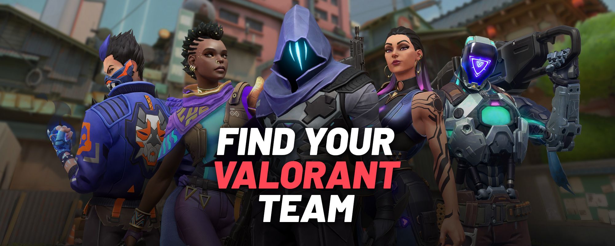 Find Your Valorant Team