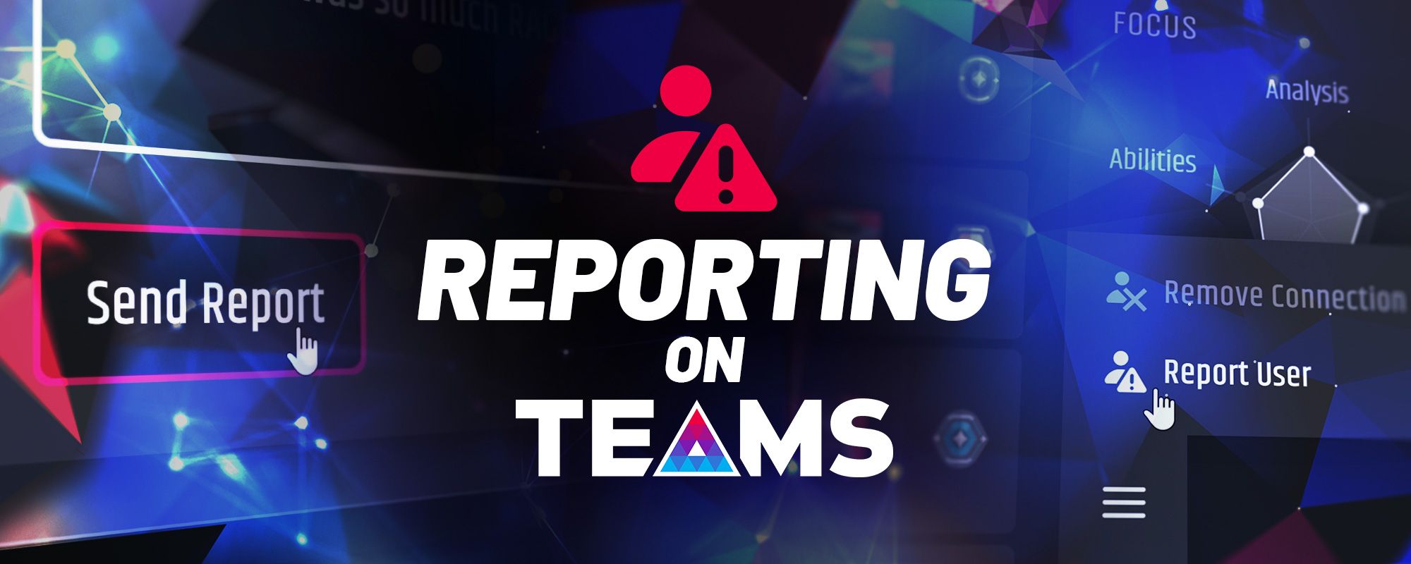 Reporting - Helping you avoid toxicity